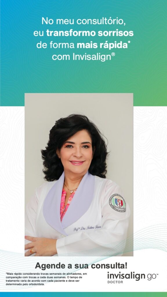 A Dra. Fátima Faraco é uma Invisalign Doctor. Sua clínica está equipada com toda a tecnologia Invisalign Go e está pronta para receber você no bairro Moema, em SP.